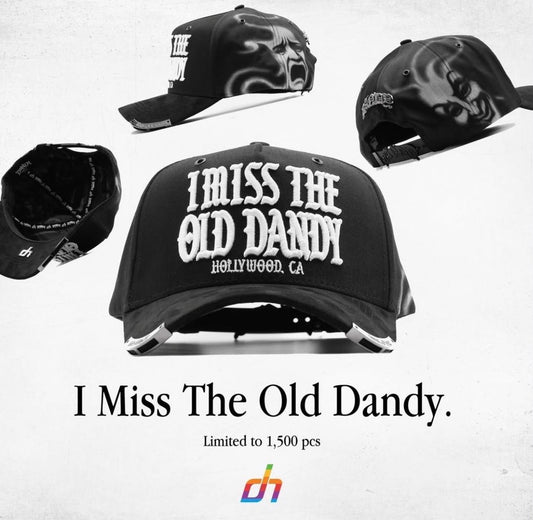 GORRA DANDY HATS - I MISS THE ONLY DANDY (PREVENTA)