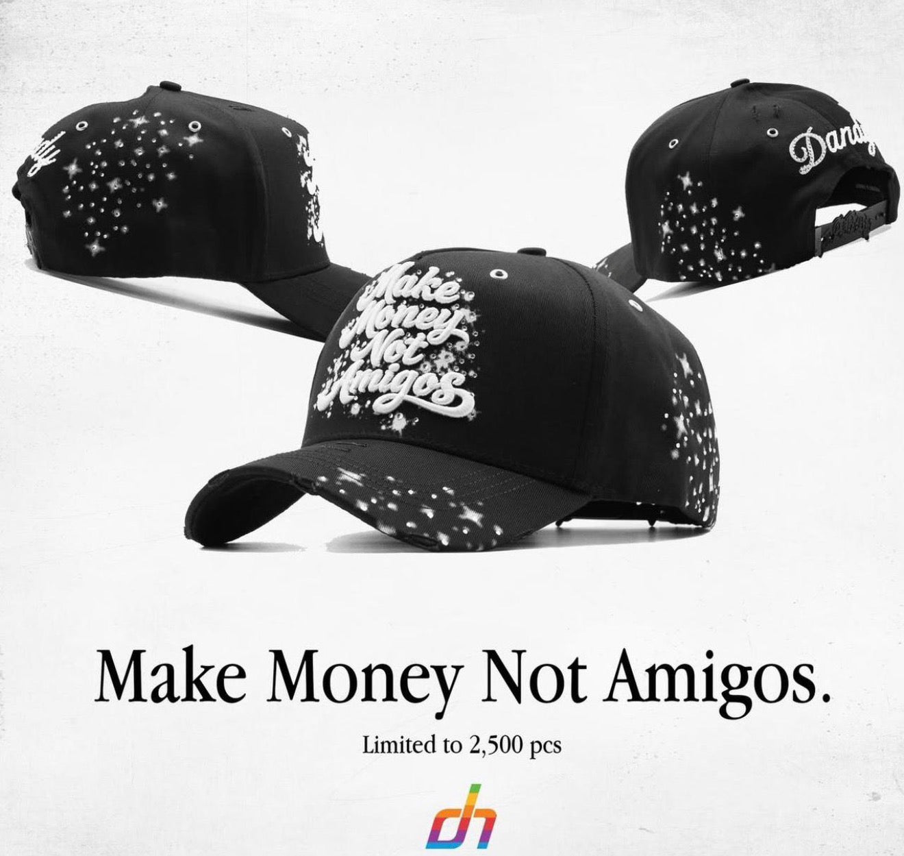 GORRA DANDY HATS - MAKE MONEY NOT AMIGOS (PREVENTA)